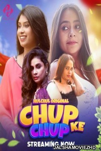 Chup Chup Ke (2025) HulChul Original