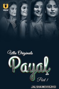 Payal (2024) Ullu Original