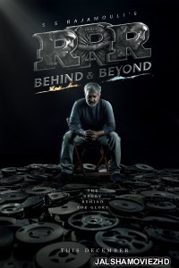 RRR Behind and Beyond (2024) South Indian Hindi Dubbed Movie