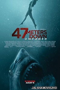 47 Meters Down Uncaged (2019) Hindi Dubbed