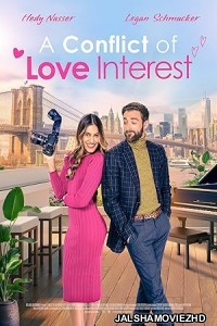 A Conflict of Love Interest (2024) Hindi Dubbed