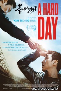 A Hard Day (2014) Hindi Dubbed