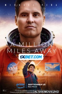 A Million Miles Away (2023) Bengali Dubbed Movie