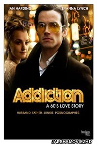 Addiction A 60s Love Story (2015) Hindi Dubbed