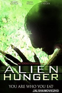 Alien Hunger (2017) Hindi Dubbed