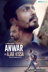 Anwar Ka Ajab Kissa (2020) Hindi Movie