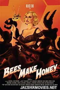 Bees Make Honey (2017) English Movie