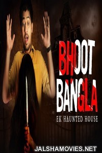 Bhoot Bangla Ek Haunted House (2018) South Indian Hindi Dubbed Movie