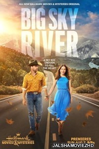 Big Sky River (2022) Hindi Dubbed