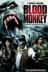 Blood Monkey (2007) Hindi Dubbed