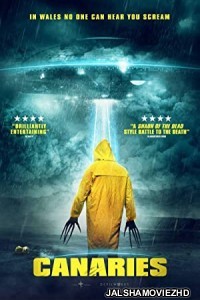 Canaries (2017) Hindi Dubbed