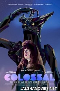 Colossal (2016) English Movie