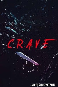 Crave (2024) Hindi Movie