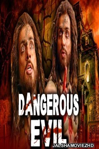 Dangerous Evil (2018) South Indian Hindi Dubbed Movie