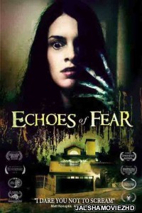 Echoes of Fear (2019) Hindi Dubbed