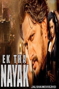 Ek Tha Nayak (2019) South Indian Hindi Dubbed Movie