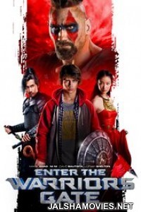 Enter The Warriors Gate (2017) English Movie