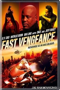 Fast Vengeance (2021) Hindi Dubbed