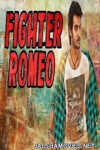 Fighter Romeo (2018) South Indian Hindi Dubbed Movie