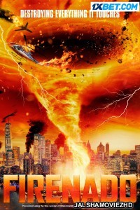 Firenado (2023) Bengali Dubbed Movie