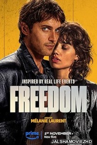 Freedom (2024) Hindi Dubbed