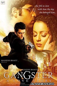 Gangster (2006) Hindi Movie