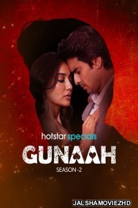 Gunaah (2025) Season 2 Hindi Web Series Hotstar Original