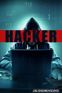 Hacker (2016) Hindi Dubbed