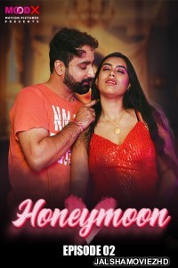 Honeymoon (2024) MoodX Original