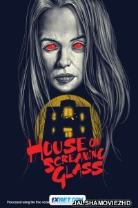 House of Screaming Glass (2024) Bengali Dubbed Movie