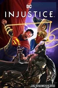 Injustice (2021) English Movie