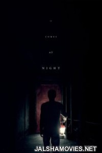 It Comes at Night (2017) English Movie