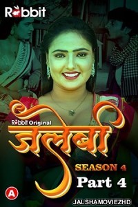 Jalebi (2023) Season 4 RabbitMovies Original