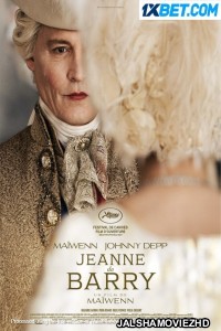 Jeanne du Barry (2023) Bengali Dubbed Movie