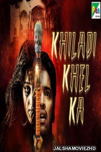 Khiladi Khel Ka (2019) South Indian Hindi Dubbed Movie