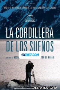 La cordillera de los suenos (2021) Hindi Dubbed