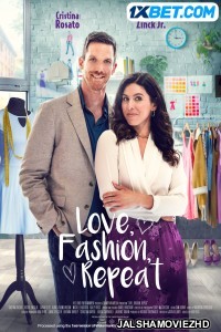 Love Fashion Repeat (2022) Bengali Dubbed Movie