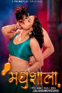 Madhushaala (2023) PrimePlay Original