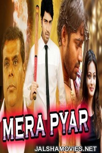 Mera Pyar (2018) South Indian Hindi Dubbed Movie