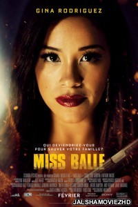 Miss Bala (2019) English Movie