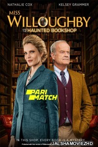 Miss Willoughby and the Haunted Bookshop (2021) Hollywood Bengali Dubbed