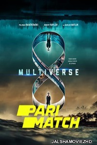 Multiverse (2019) Hindi Dubbed