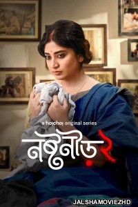 Noshtoneer (2024) Season 2 Bengali Web Series Hoichoi Original