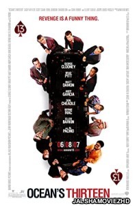 Oceans Thirteen (2007) Hindi Dubbed