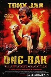 Ong Bak The Thai Warrior (2003) Hindi Dubbed