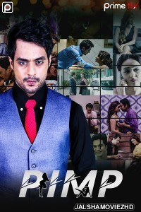 PIMP (2020) Hindi Web Series PrimeFlix Original