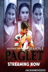 Paglet (2024) Season 4 HulChul Original