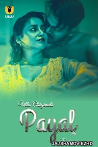 Payal Part 2 (2025) Ullu Original