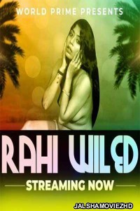 Rahi Wild (2020) WorldPrime Original