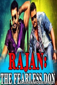 Rajan The Fearless Don (2018) South Indian Hindi Dubbed Movie